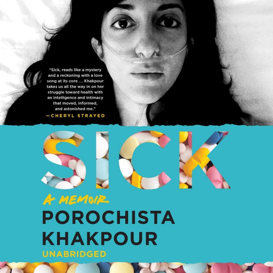 Through “Sick: A Memoir,” author Porochista Khakpour shares her journey with chronic illness.