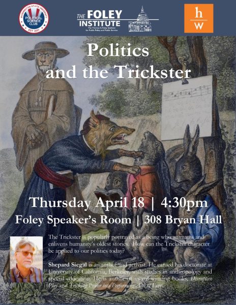 Foley Institute learns of “Trickster” in politics